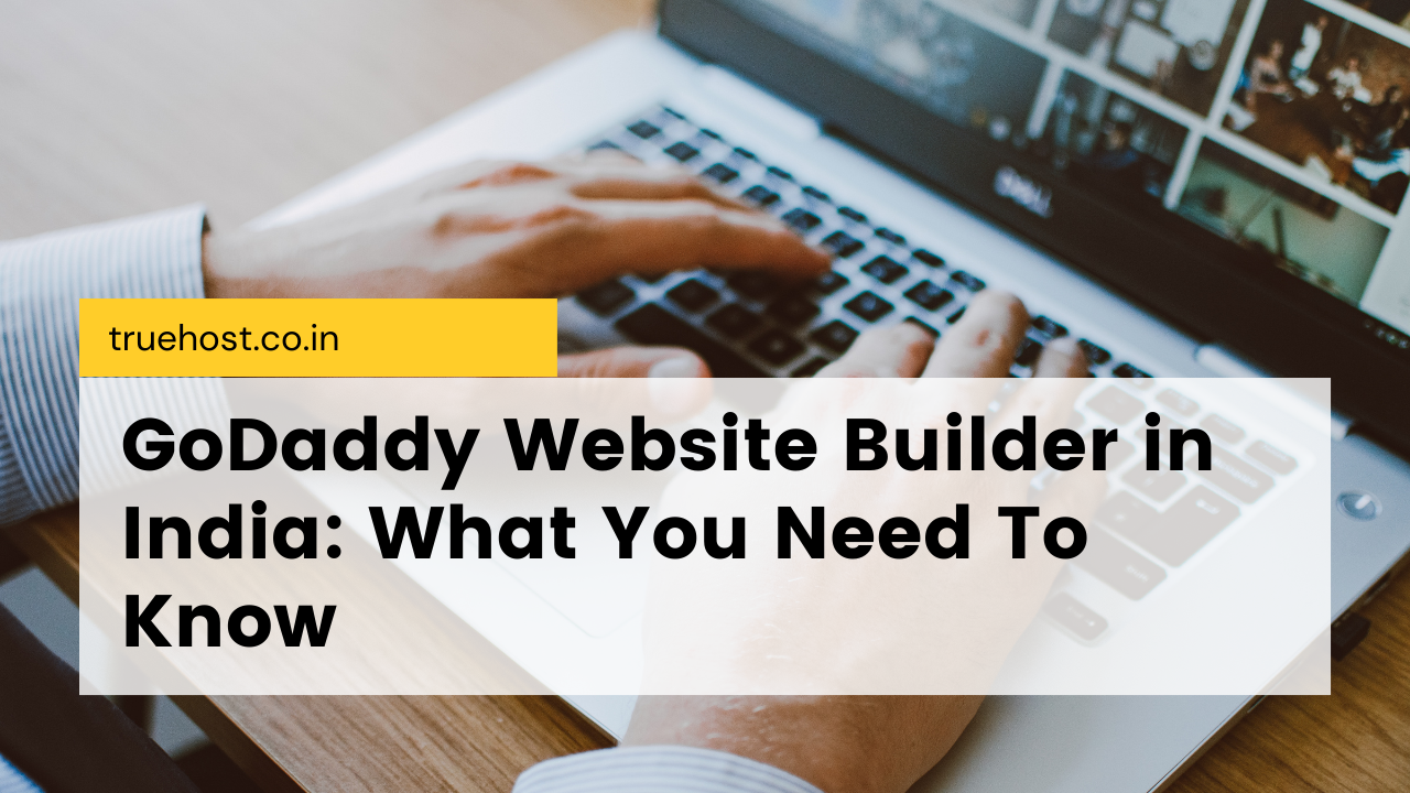 GoDaddy Website Builder in India