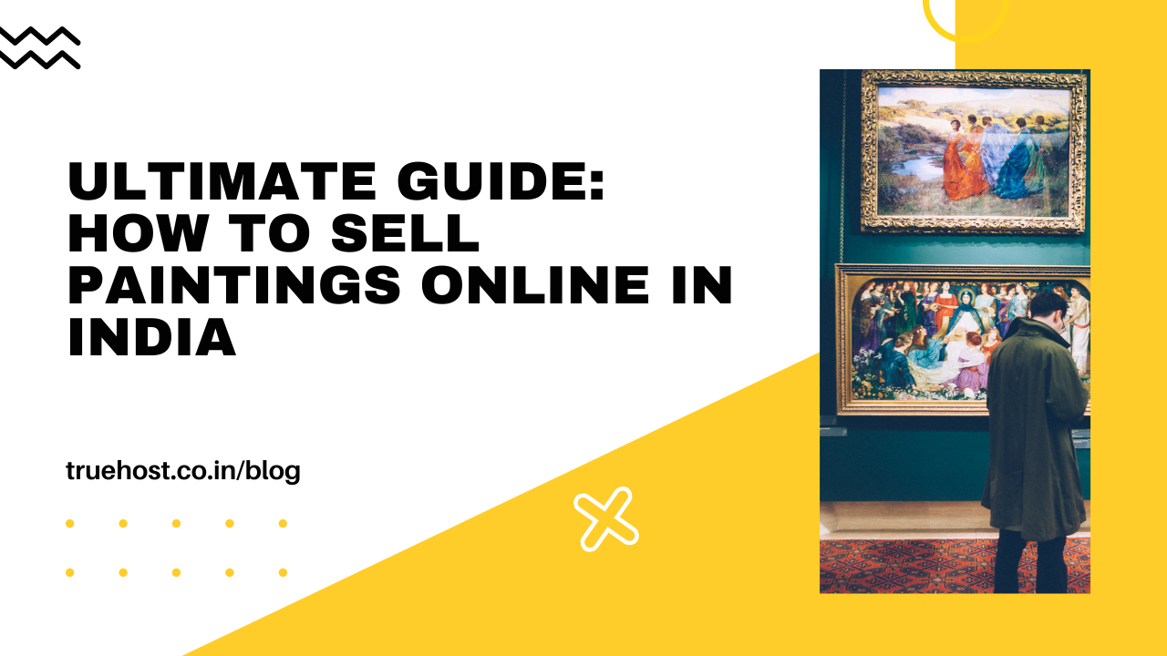 How to Sell Paintings Online in India