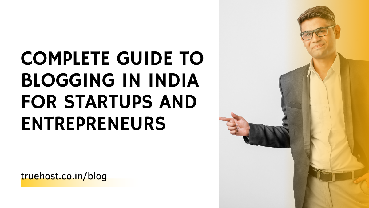 Blogging in India for Startups