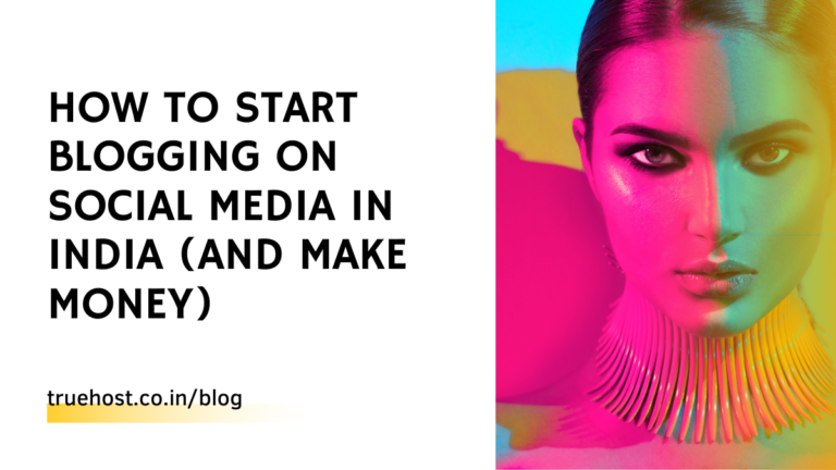 Blog 11 Blogging on Social Media in India