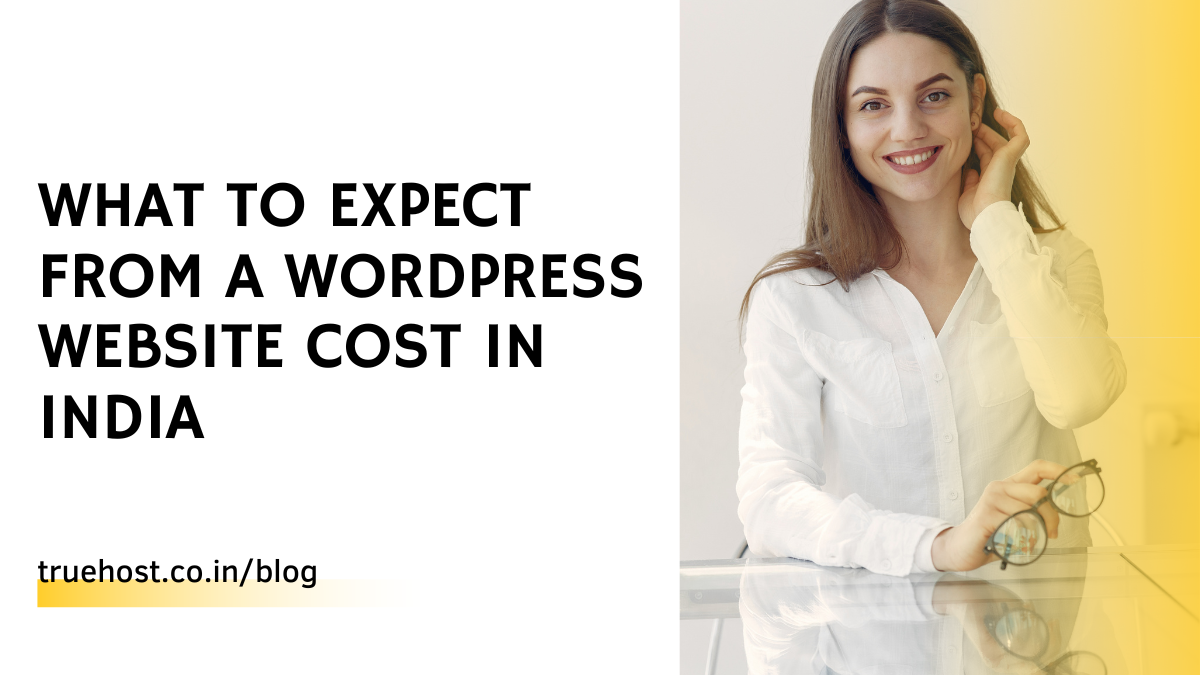 What to Expect from a WordPress Website Cost in India