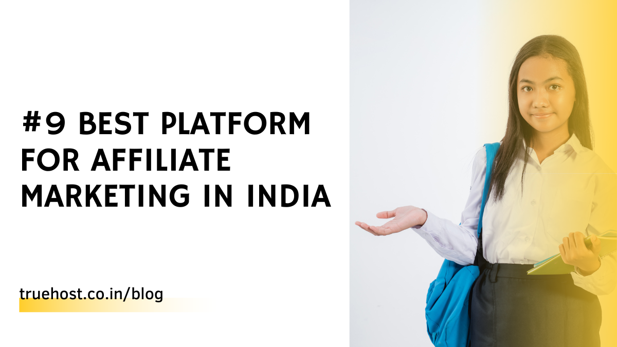 #9 Best Platform For Affiliate Marketing In India