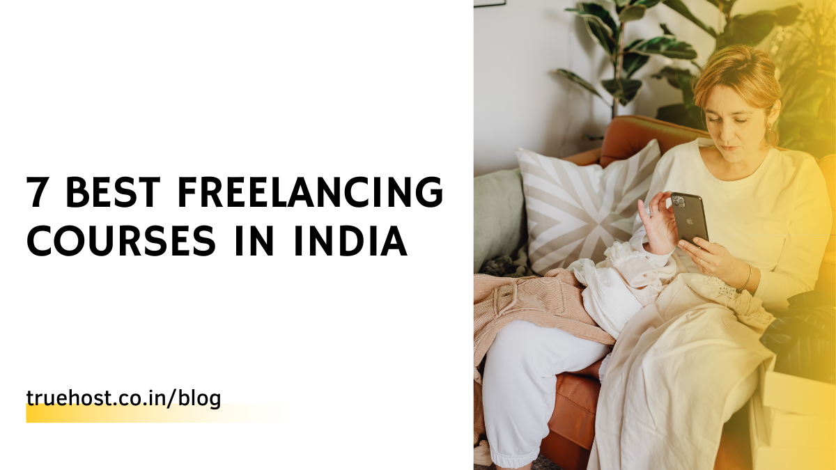 7 Best Freelancing Courses In India