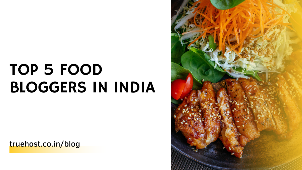 Top 5 Food Bloggers In India