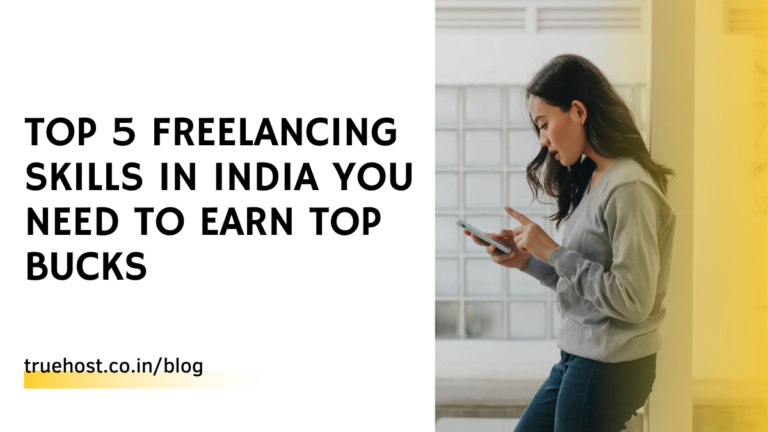 Blog 1 Top 5 Freelancing Skills In India You Need To Earn Top Bucks
