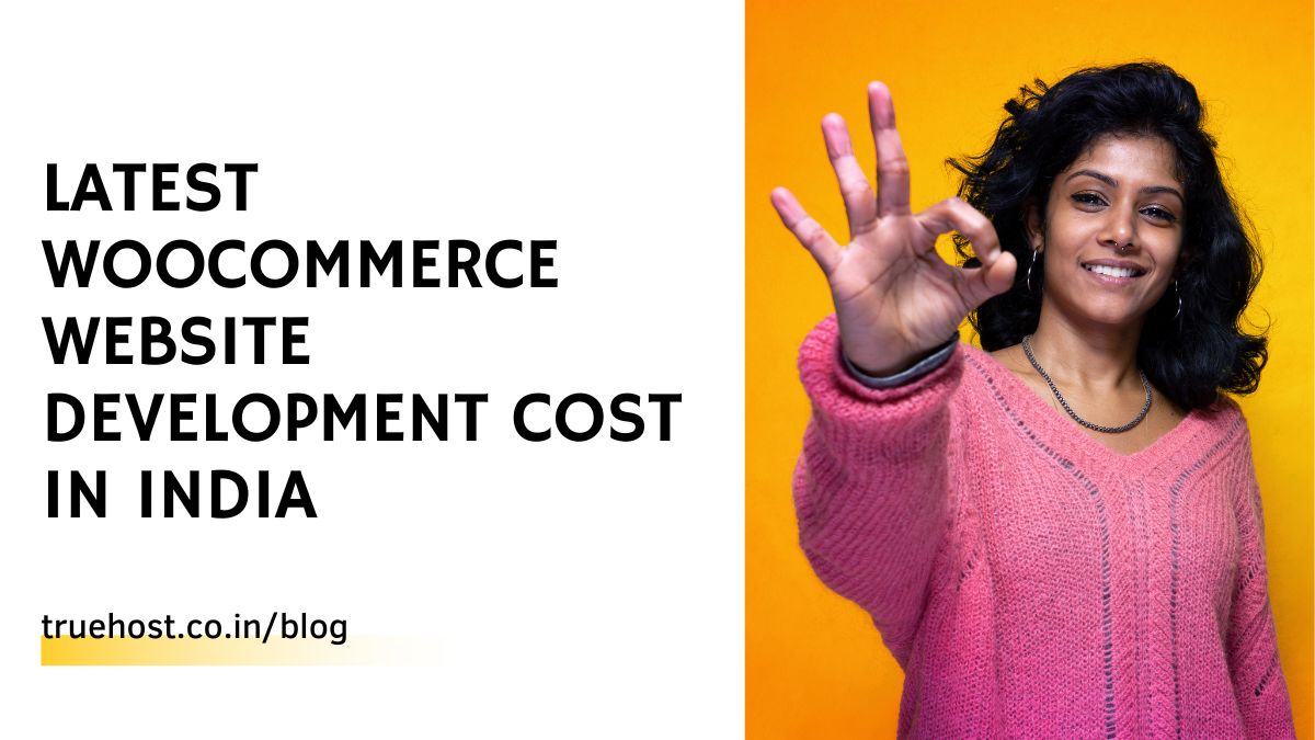 Latest WooCommerce Website Development Cost in India