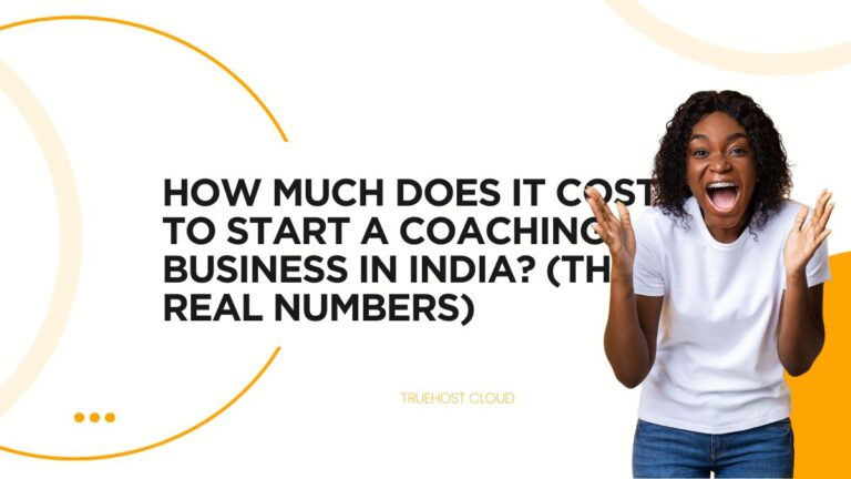 Blog 11 How Much Does it Cost to Start a Coaching Business in India? (The REAL Numbers)