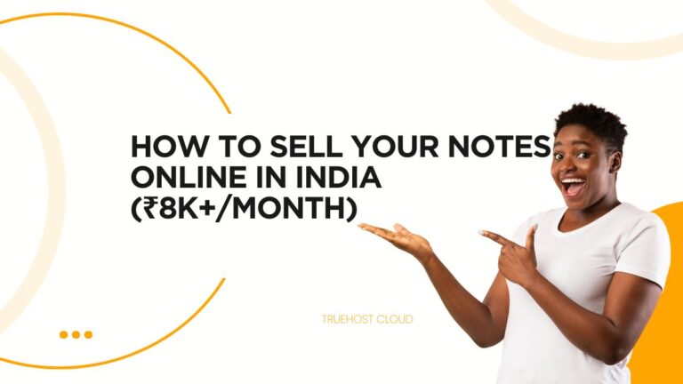 Blog 3 How to Sell Your Notes Online in India (₹8K+/Month)