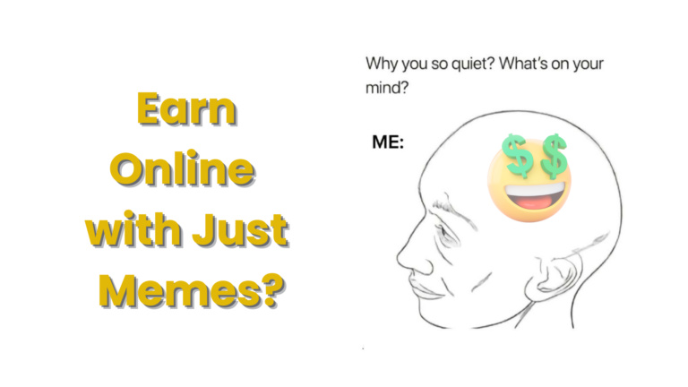 Earn Online with Memes in 2025