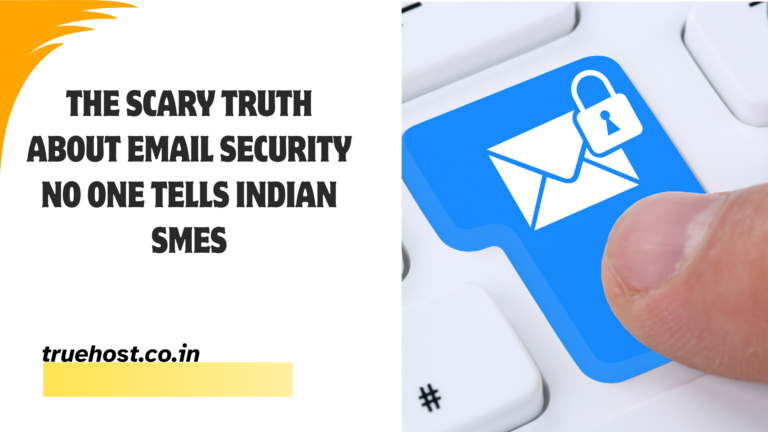 Blog 6 The Ugly Truth About Email Security in India