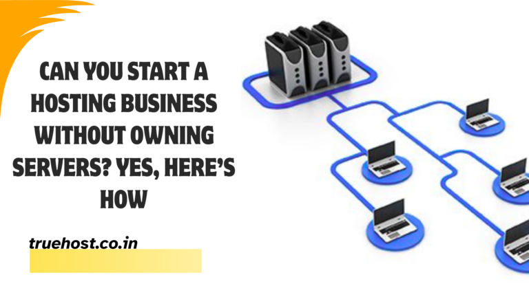 Blog 5 How to Start a Hosting Business Without Servers