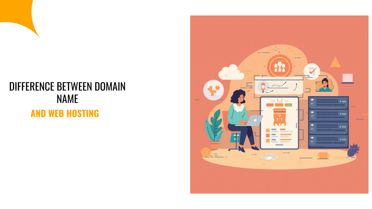 Difference Between Domain Name and Web Hosting