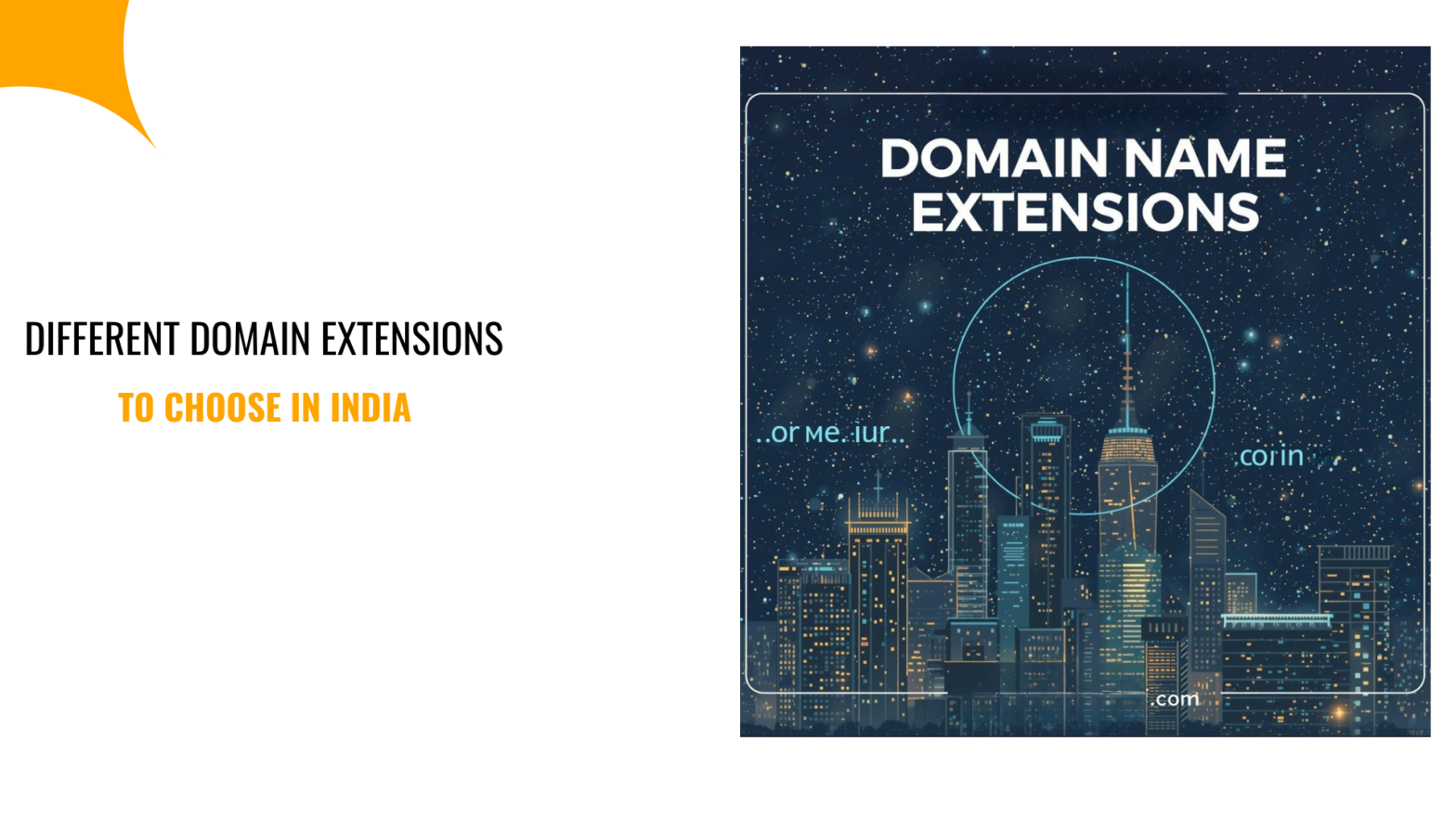 Different Domain Extensions to Choose in India