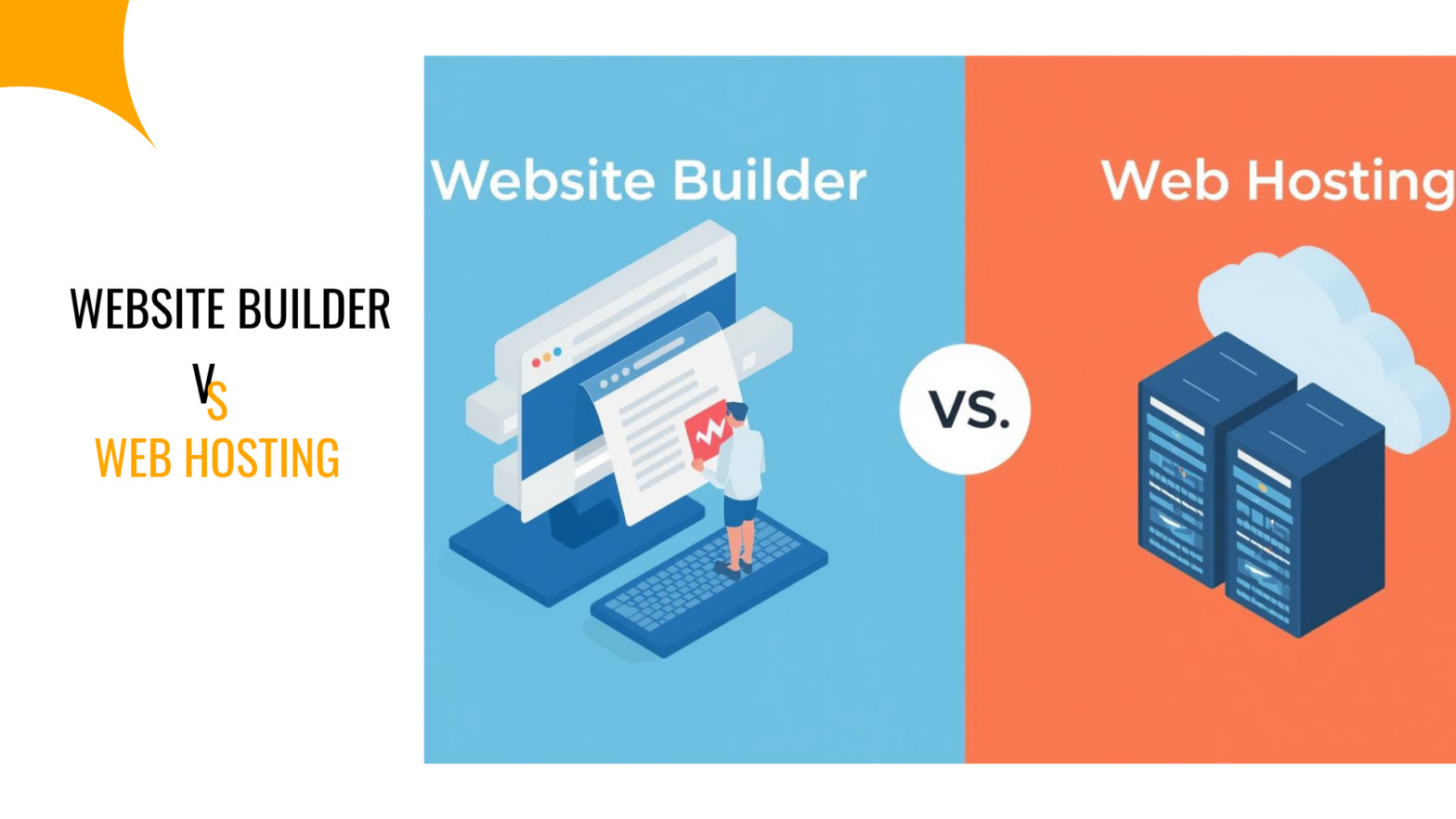 Website Builder vs Web Hosting: The Differences in India