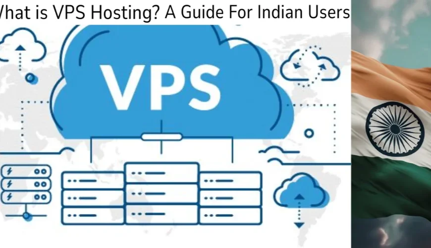 What is VPS Hosting? A Guide…