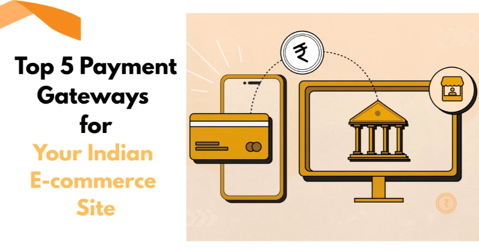 Payment gateways for Indian ecommerce