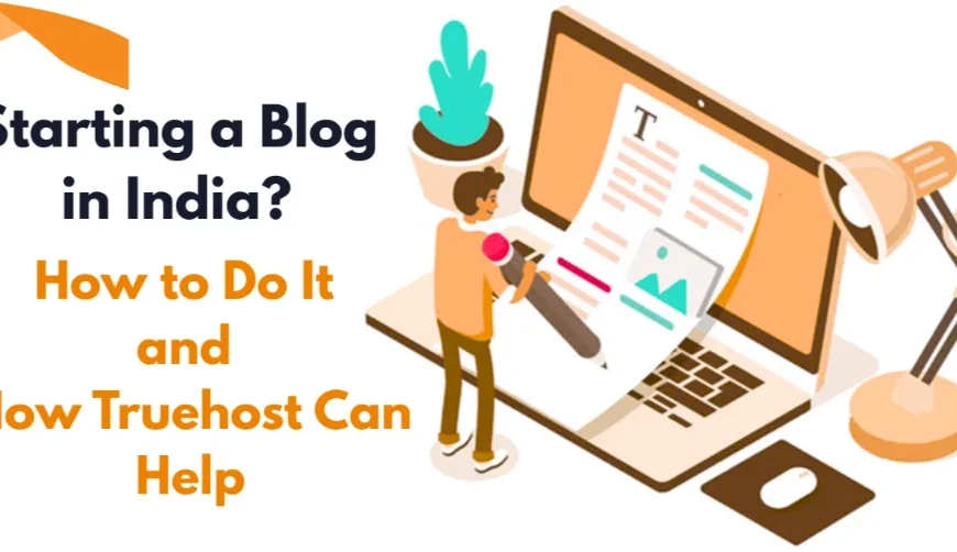 Starting-a-blog-in-India