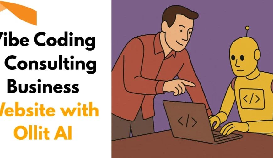 Vibe Coding a Consulting Business Website&hellip;